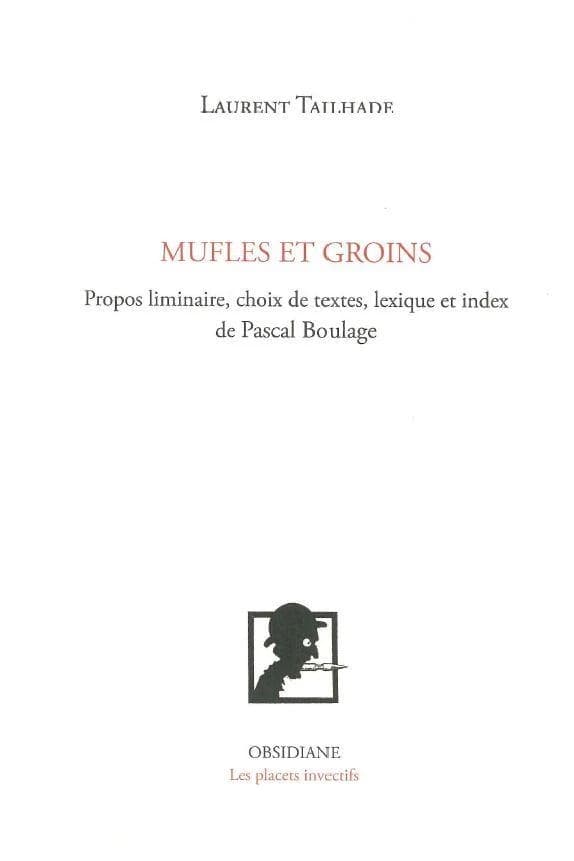Mufles et groins : petit vademecum de l'irrévérence selon Laurent Tailhade