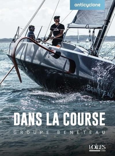 Dans la course : Groupe Beneteau