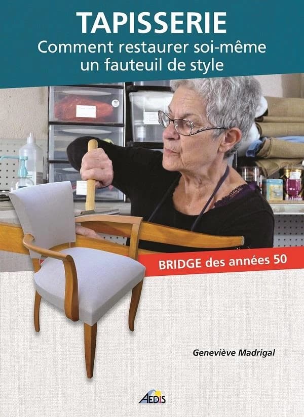 Tapisserie : comment restaurer soi-même un fauteuil de style : bridge des années 50