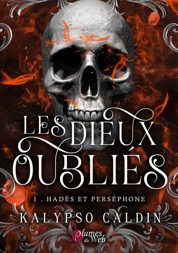 Les dieux oubliés Tome 1 : Hadès et Perséphone