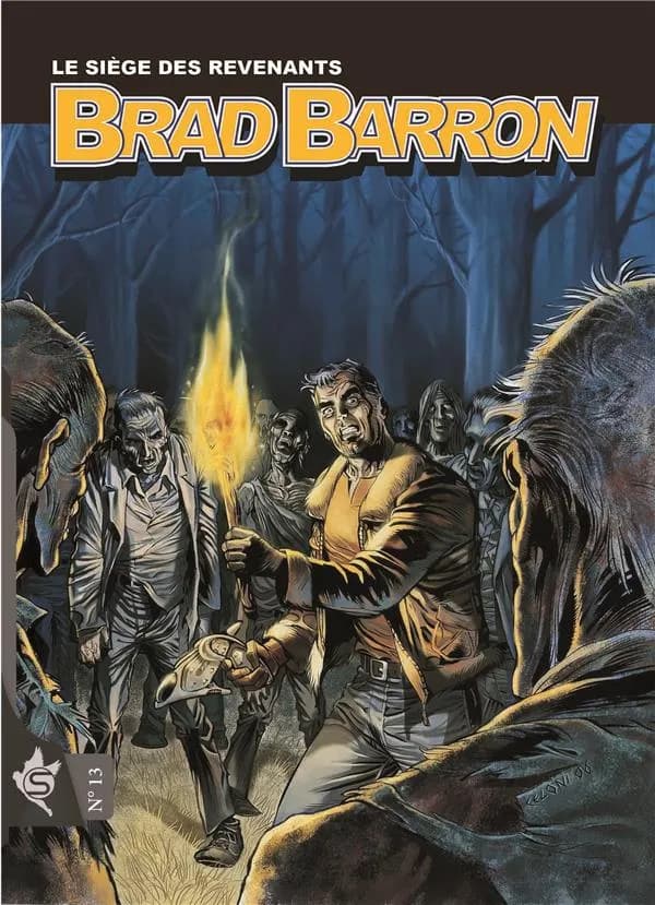 Brad Barron N°13 - Le siège des revenants
