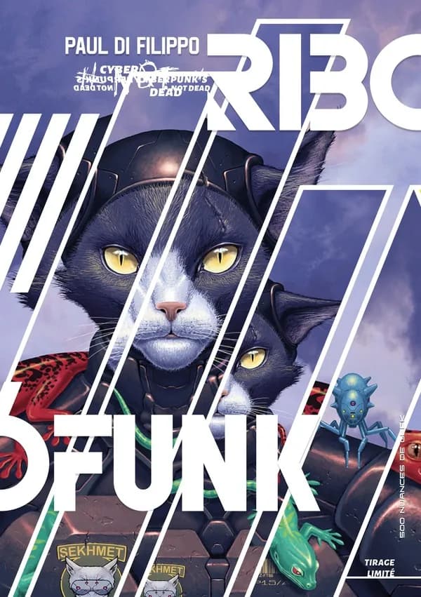 Ribofunk (Tirage limité) Paul Di Filippo ; traduction de l'anglais (américain) de Jacques Fuentealba