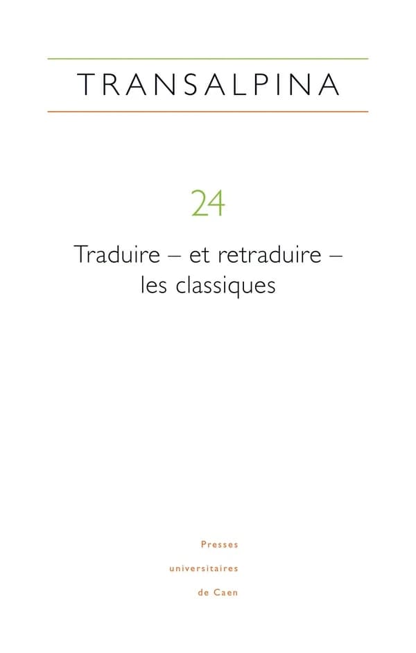 Traduire - et retraduire - les classiques
