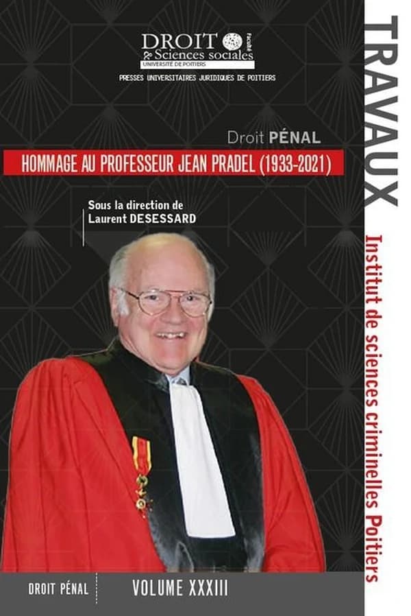 Hommage au professeur Jean Pradel, 1933-2021