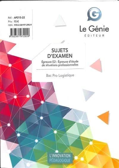 Sujets d'examen : bac pro logistique (pochette)