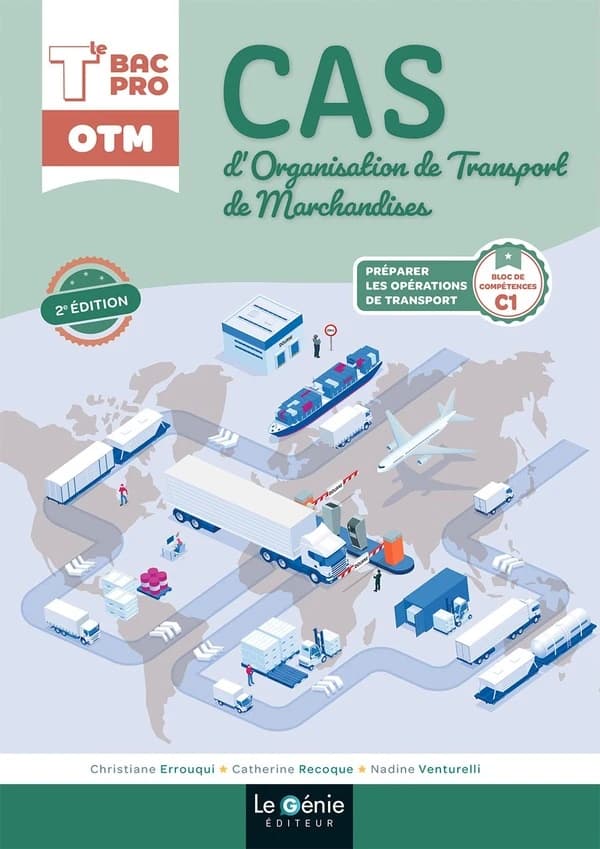 Cas d'organisation de transport de marchandises Tle BAC Pro OTM