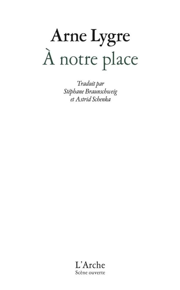 À notre place