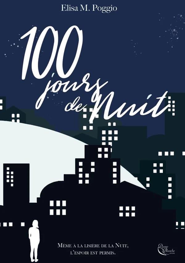 100 jours de nuit : roman