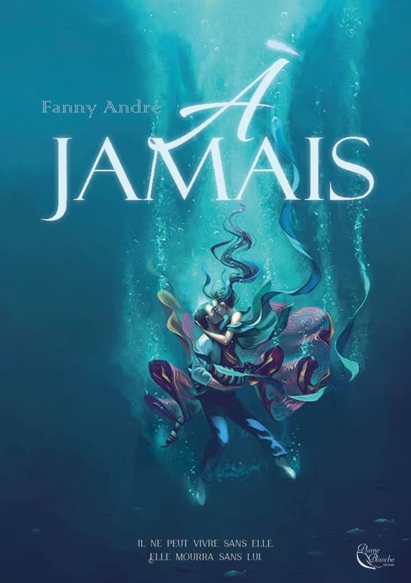 À Jamais : roman