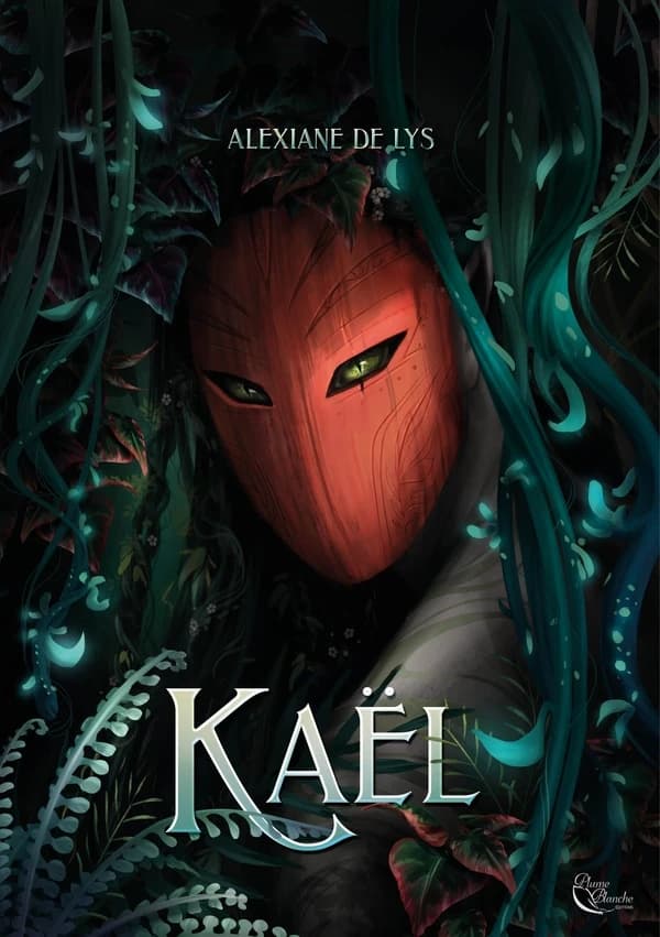 Kaël : roman (Version de luxe) Alexiane de Lys