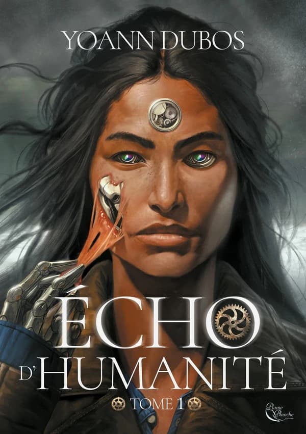 Écho d'humanité. Tome 1