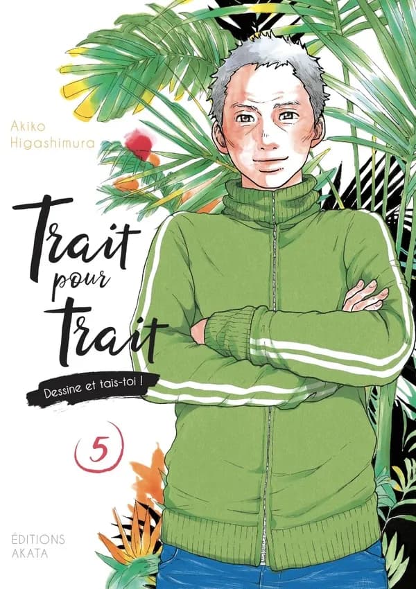 Trait pour trait : dessine et tais-toi !. 5