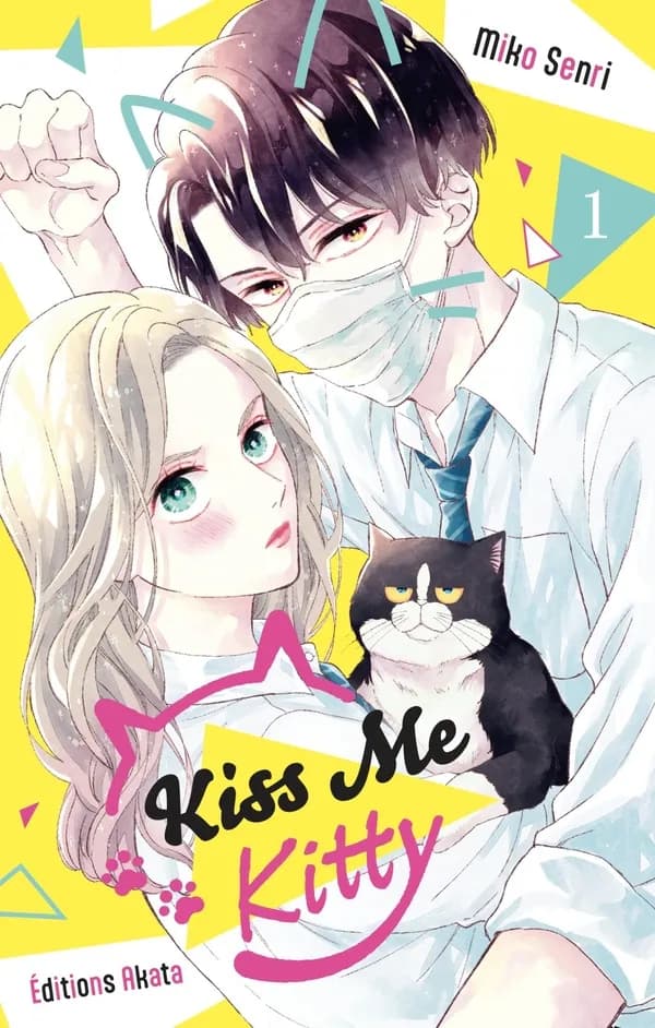 Kiss Me Kitty. Tome 01