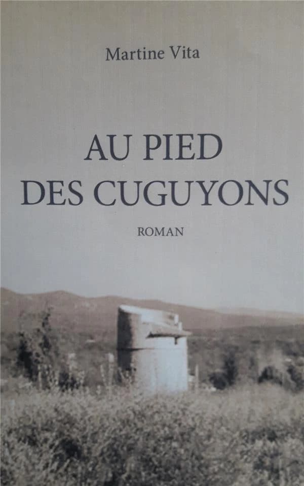 Au pied des cuguyons : roman
