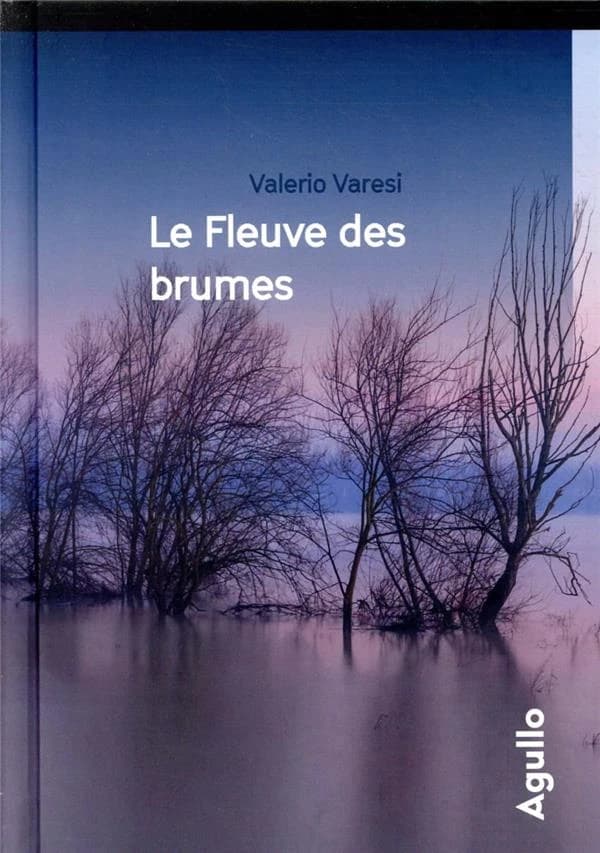 Le fleuve des brumes