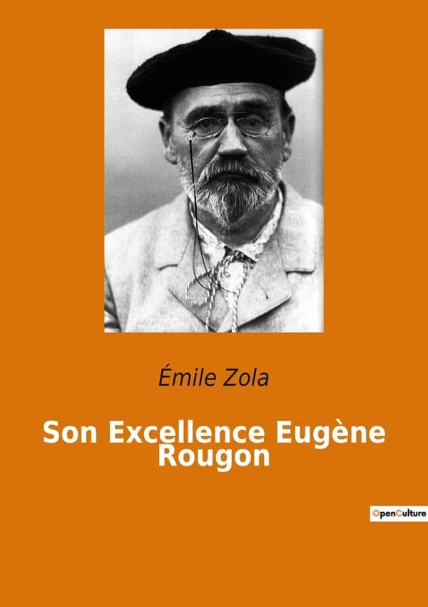 Son excellence Eugène Rougon
