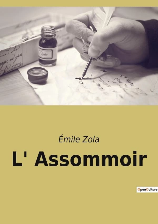 L' Assommoir : La déchéance sociale et morale sous le Second Empire