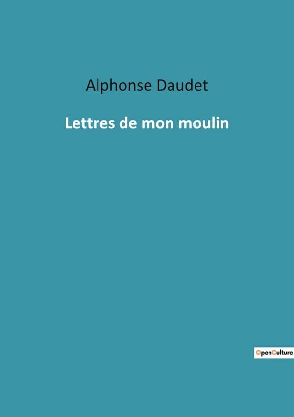 Lettres de mon moulin