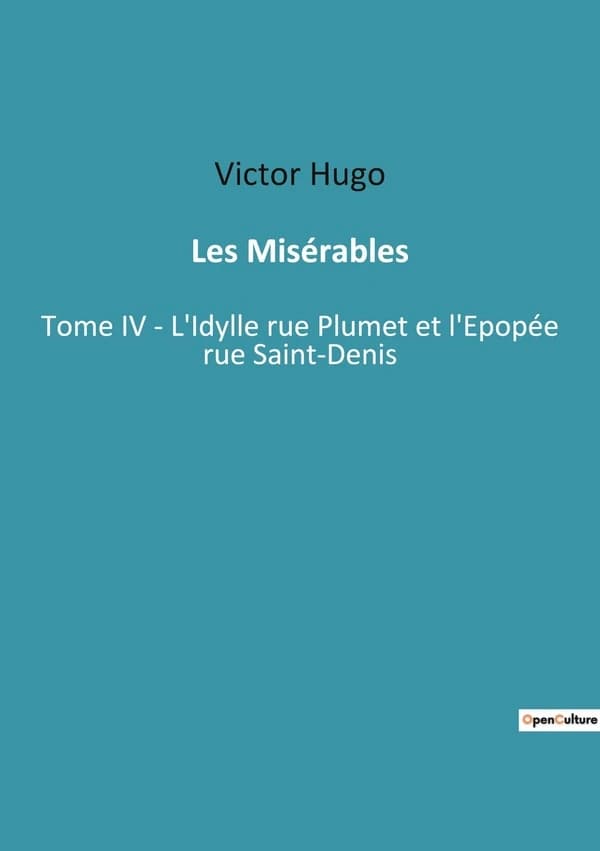 Les Misérables : Tome V