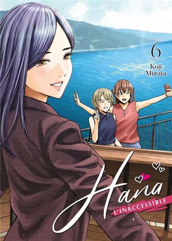 Hana l'inaccessible. Tome 6