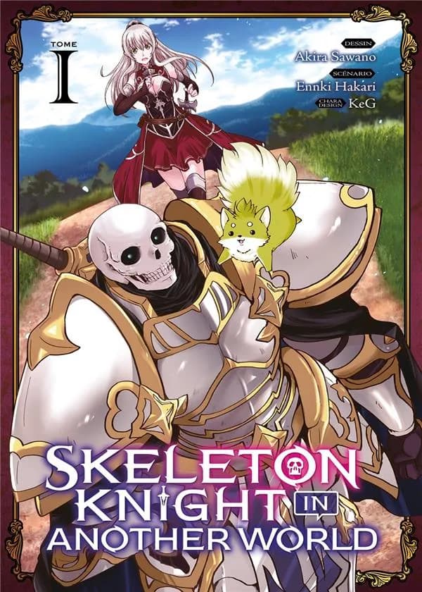 Skeleton knight in another world. Tome I