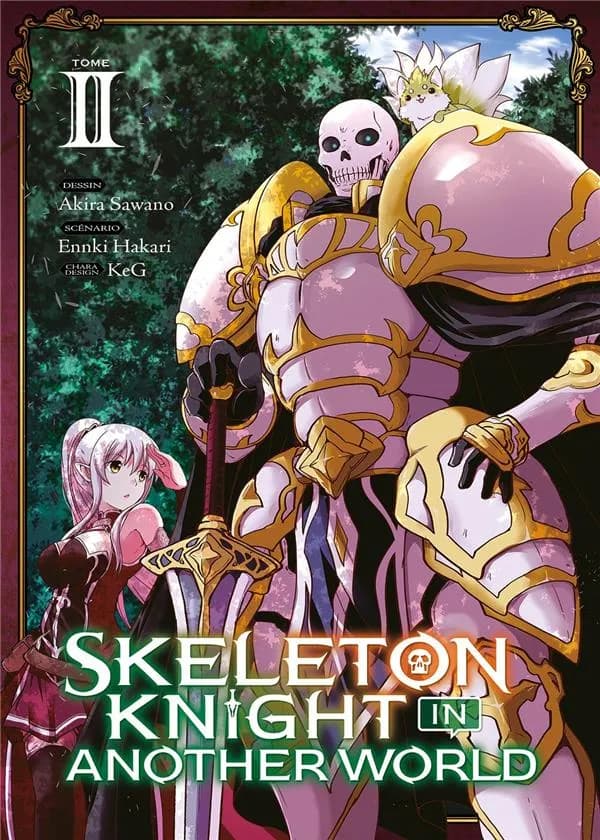 Skeleton knight in another world. Tome II