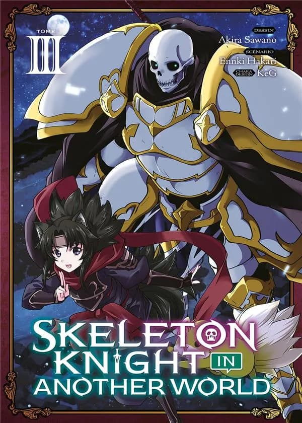 Skeleton knight in another world. Tome III