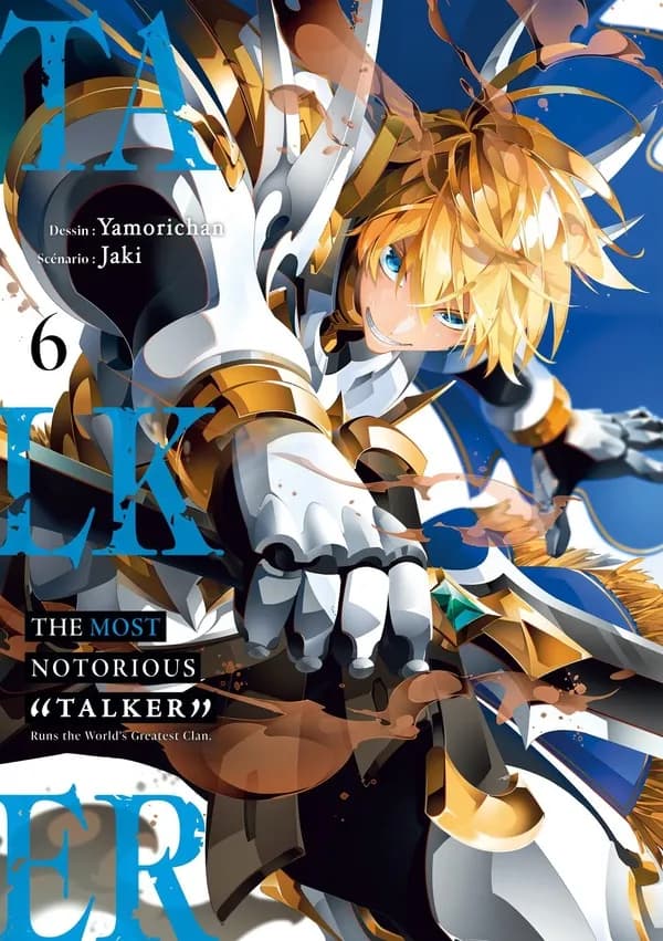 The Most Notorious Talker. Tome 6