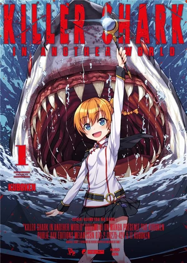 Killer shark in another world. Volume un