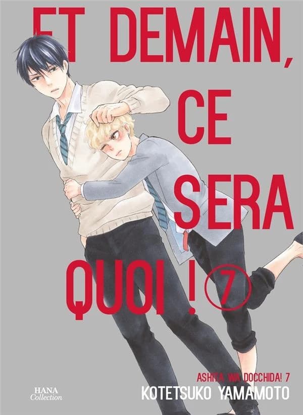 Et demain, ce sera quoi ! : ashita wa docchida !. 7
