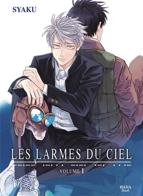Les larmes du ciel. Volume 1