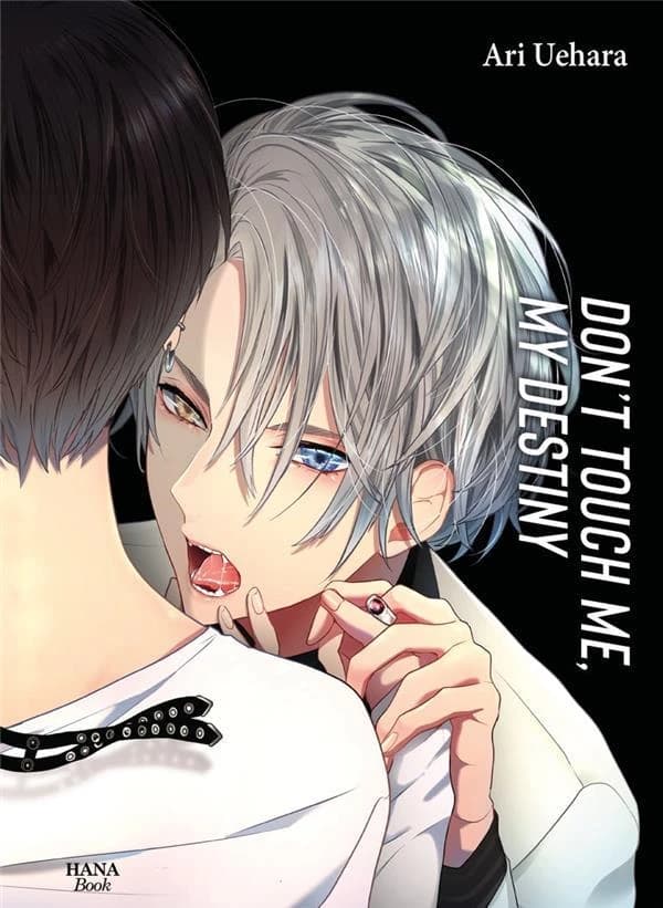 Don't touch me, my destiny. [2]