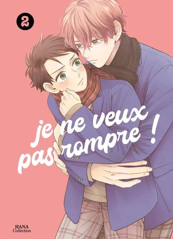 Je ne veux pas rompre !. 2