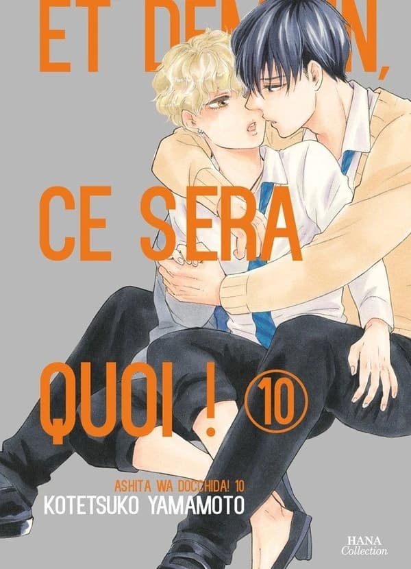 Et demain, ce sera quoi ! : ashita wa docchida !. 10