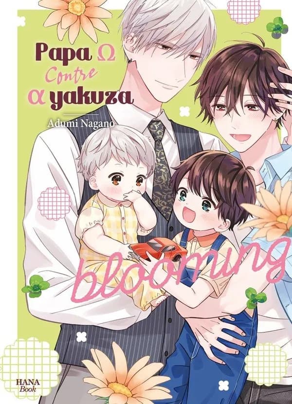 Papa oméga contre alpha yakuza : blooming. 2