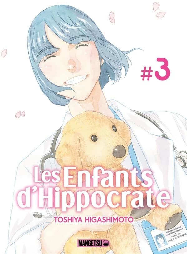Les enfants d'Hippocrate. #3