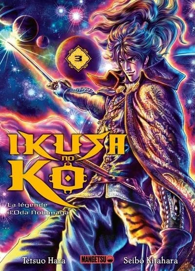 Ikusa no ko : la légende d'Oda Nobunaga. 3