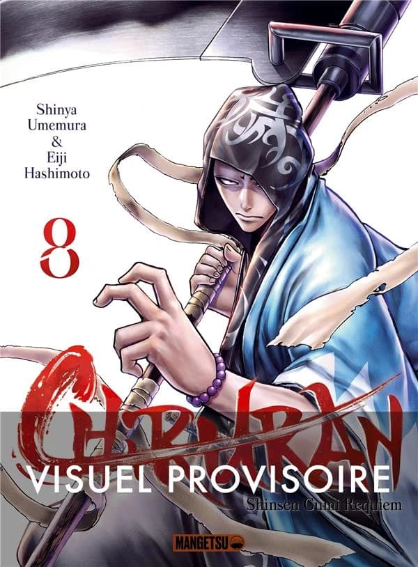 Chiruran : Shinsen gumi requiem. 8