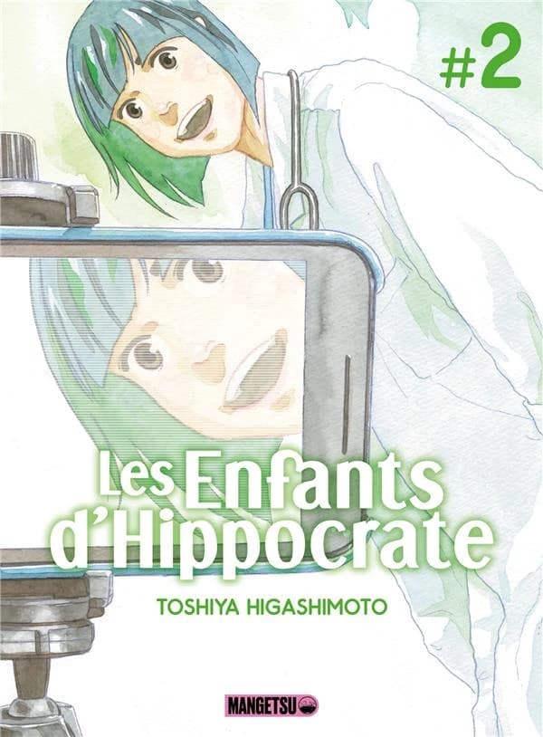 Les enfants d'Hippocrate. #2