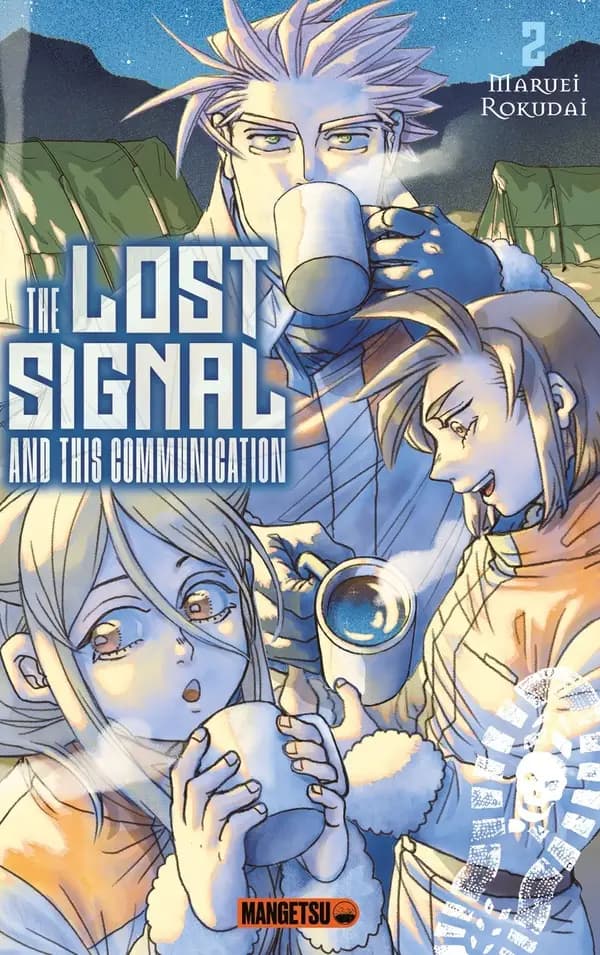 The lost signal and this communication. 2