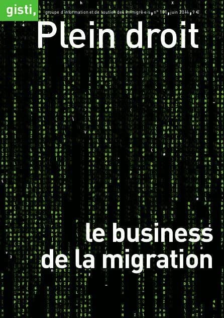 Le business de la migration
