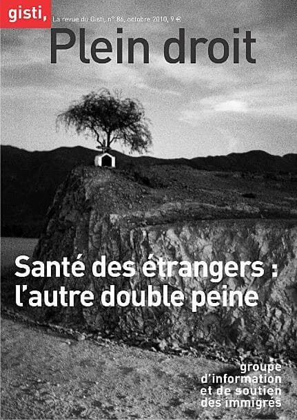 Sante des etrangers : l autre double peine