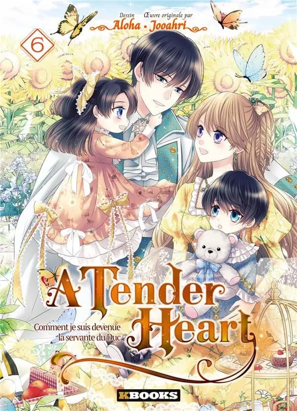 A tender heart : comment je suis devenue la servante du duc. 6