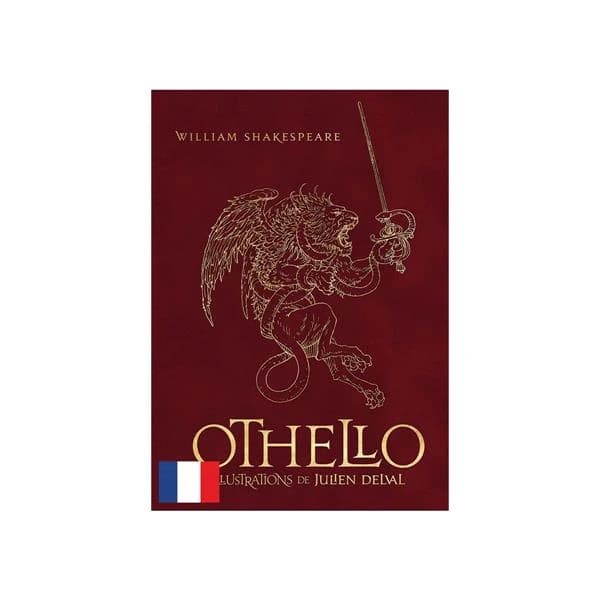 Othello ([Éd.] deluxe) William Shakespeare ; illustrations de Julien Delval