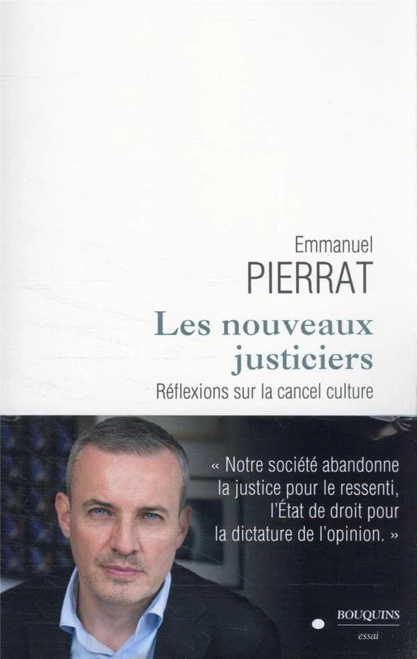Les nouveaux justiciers : réflexions sur la cancel culture