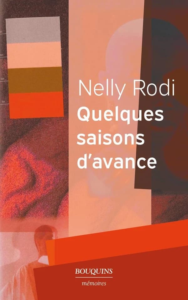 Quelques saisons d'avance : mémoires