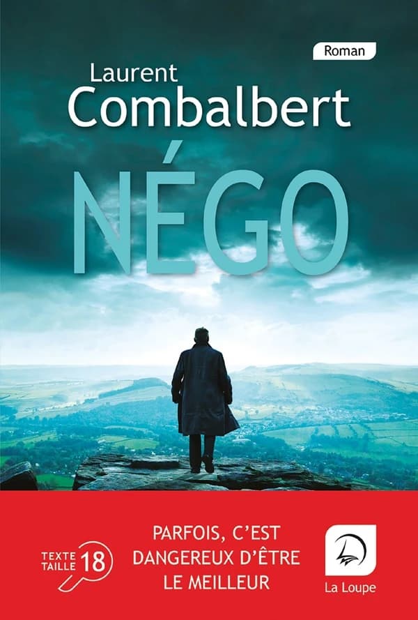 Négo : le plan Noah ([Éd.] en gros caractères) Laurent Combalbert