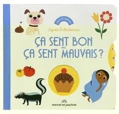 Ça sent bon ou ça sent mauvais ?