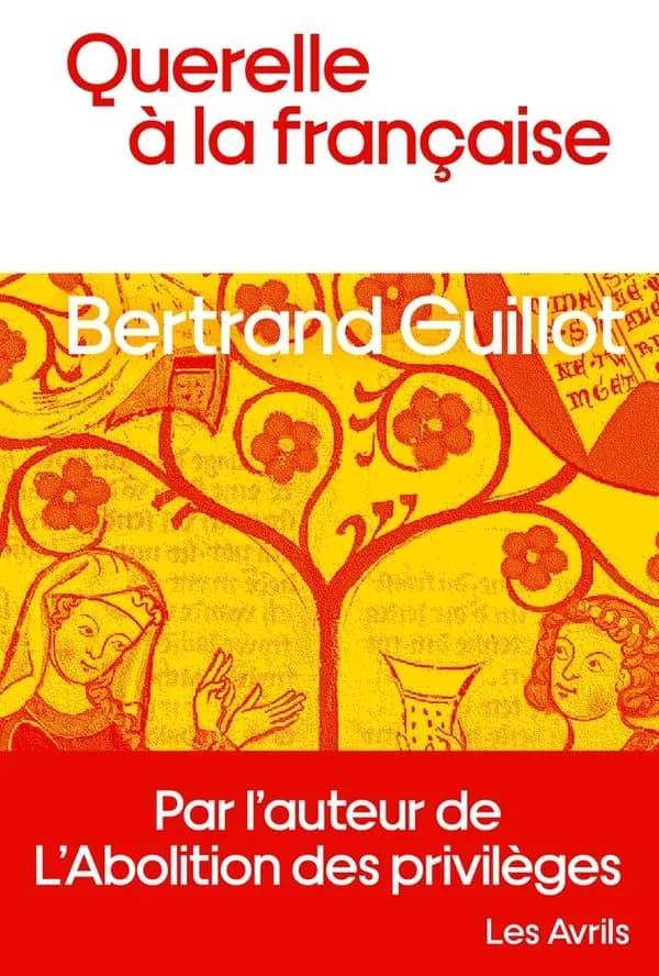 Querelle à la française