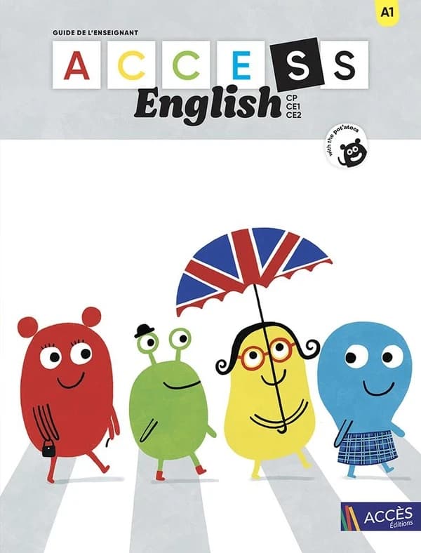 Access english : CP, CE1, CE2 ; Guide de l'enseignant